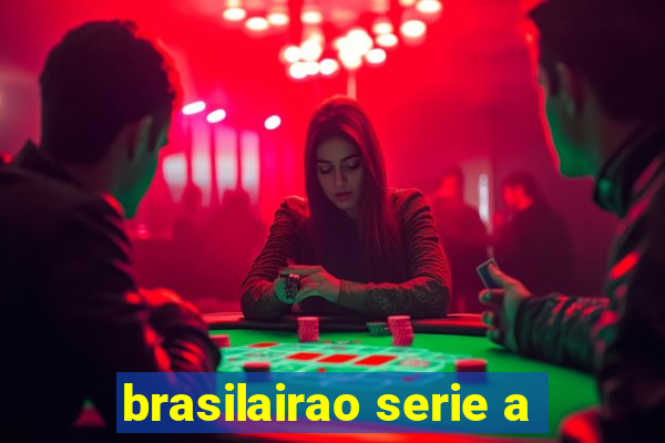 brasilairao serie a