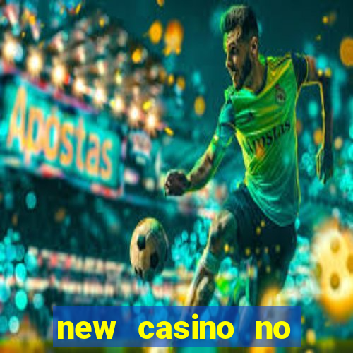 new casino no deposit bonus