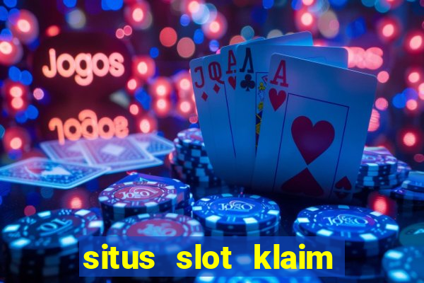 situs slot klaim garansi 100