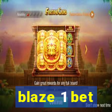 blaze 1 bet