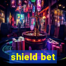 shield bet