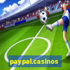 paypal.casinos