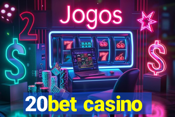 20bet casino