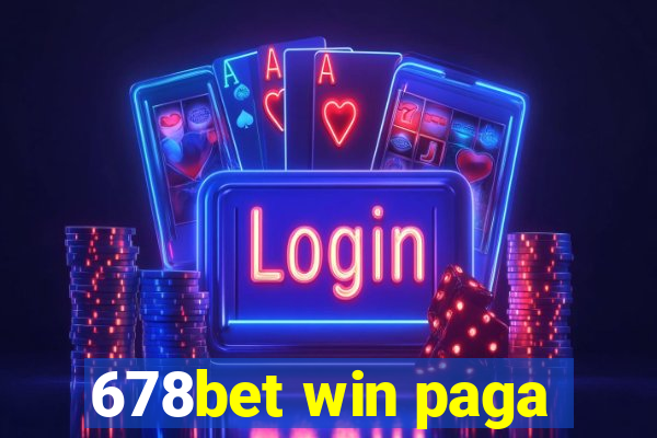 678bet win paga