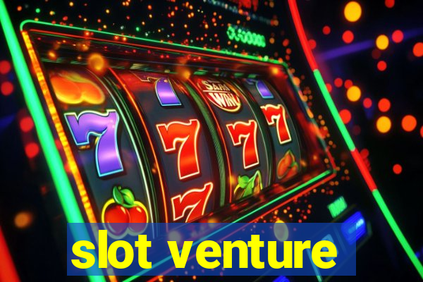 slot venture