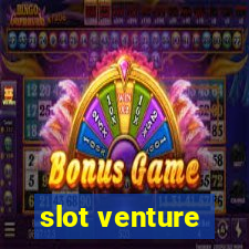 slot venture