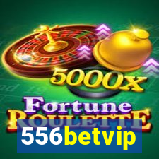 556betvip