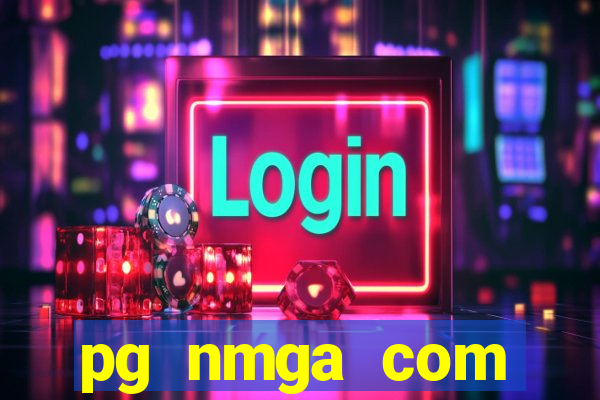 pg nmga com fortune tiger login download