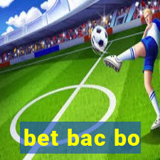 bet bac bo