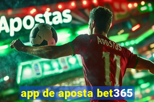 app de aposta bet365