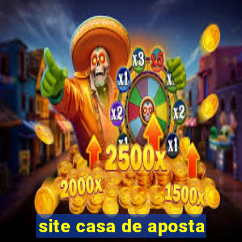 site casa de aposta