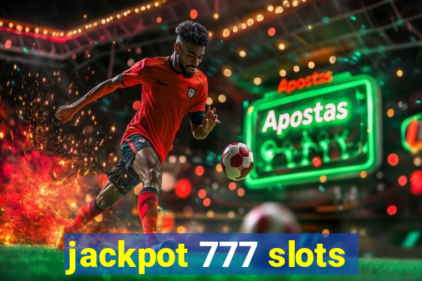 jackpot 777 slots