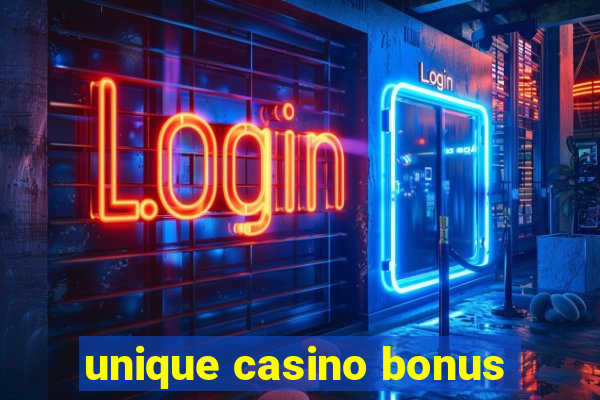 unique casino bonus