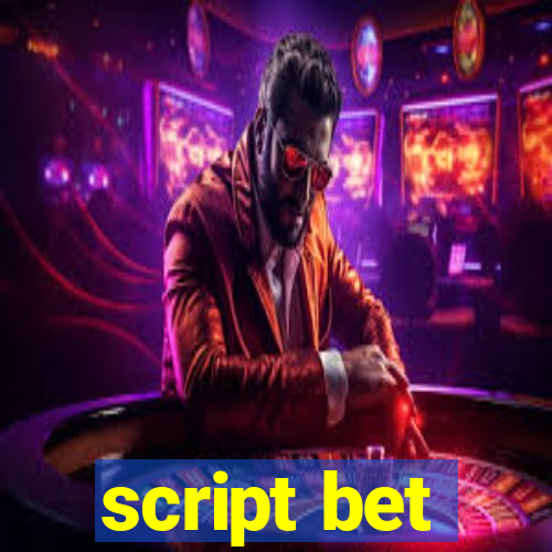 script bet