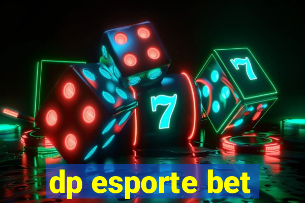 dp esporte bet