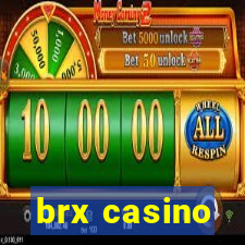 brx casino