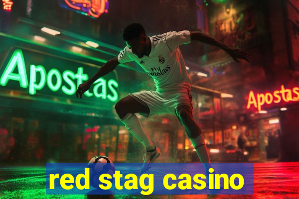 red stag casino