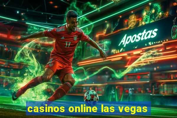 casinos online las vegas