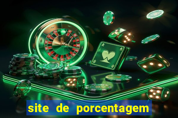 site de porcentagem de jogos slots