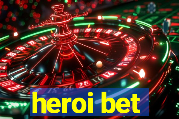 heroi bet