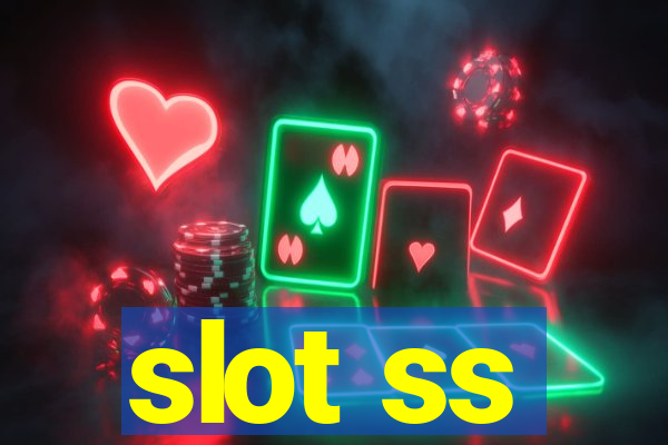 slot ss