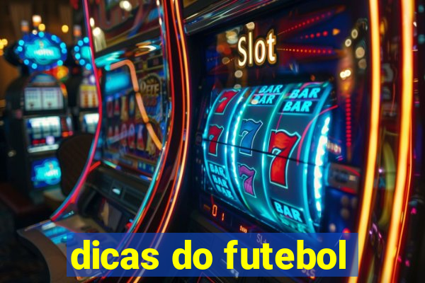 dicas do futebol