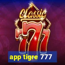 app tigre 777