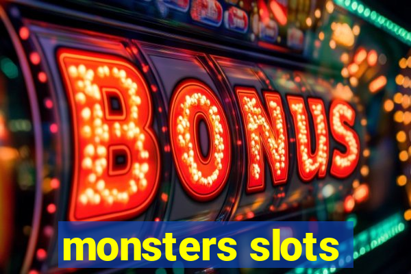 monsters slots