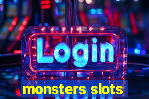 monsters slots