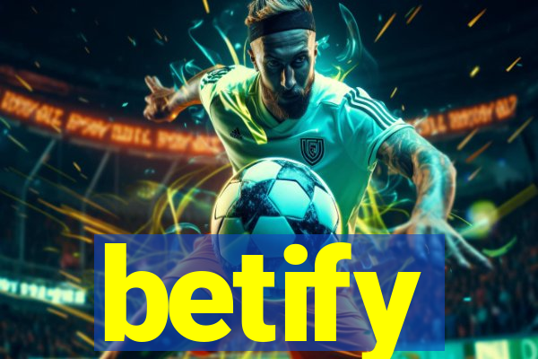 betify