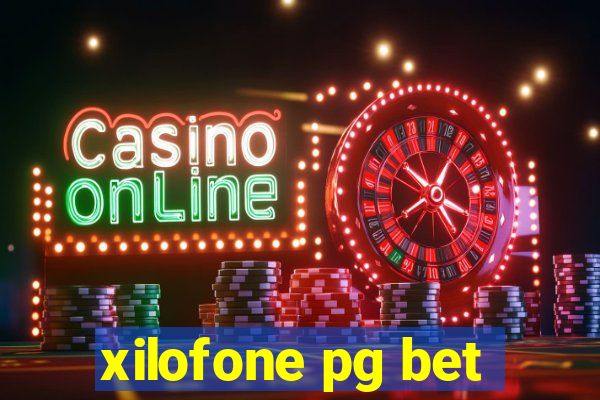 xilofone pg bet