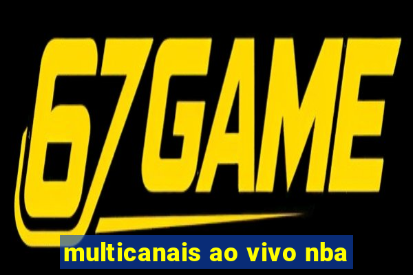 multicanais ao vivo nba