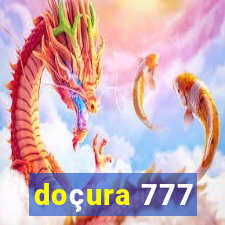 doçura 777