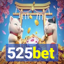 525bet