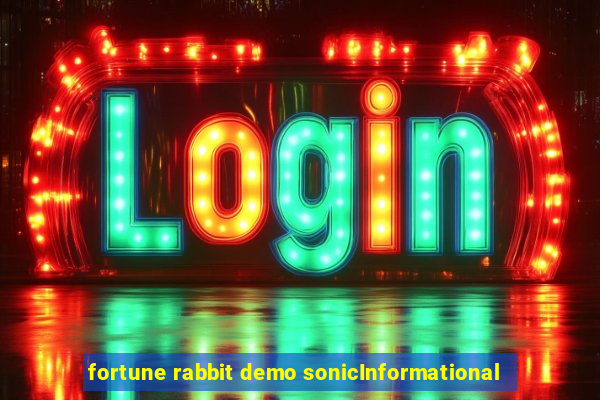 fortune rabbit demo sonicInformational