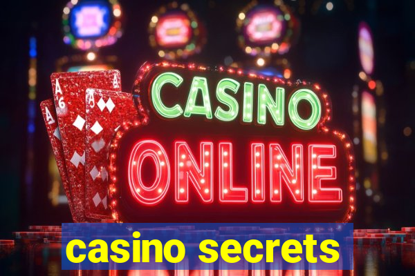 casino secrets