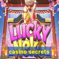 casino secrets