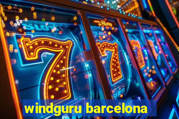 windguru barcelona