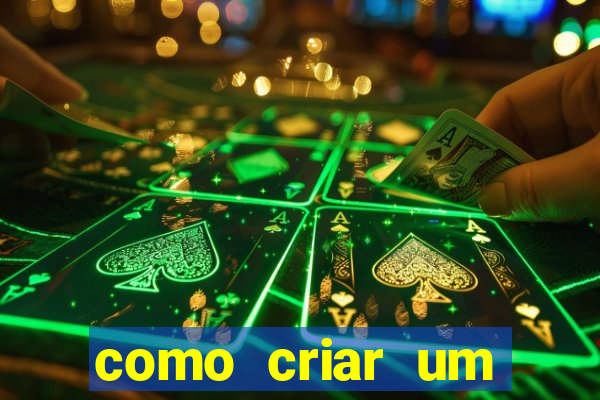 como criar um casino online