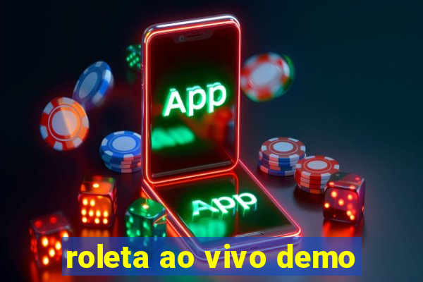 roleta ao vivo demo