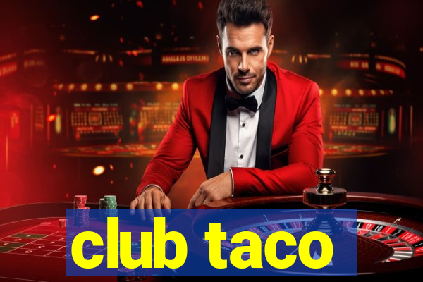 club taco