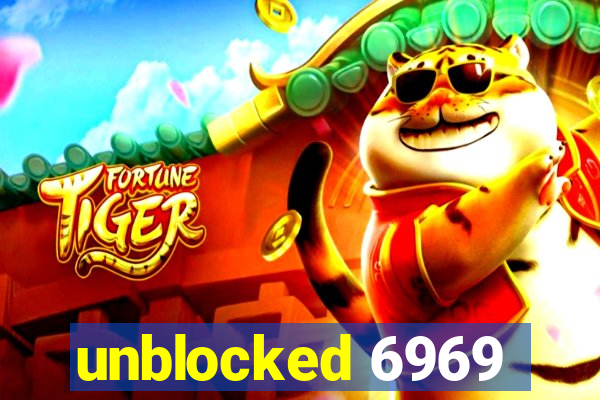 unblocked 6969