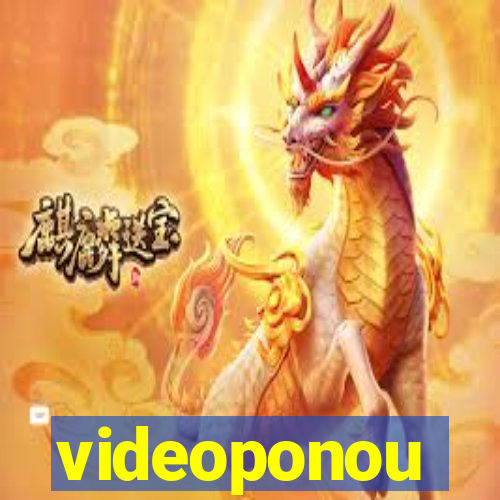 videoponou