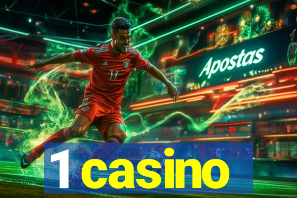 1 casino