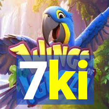 7ki