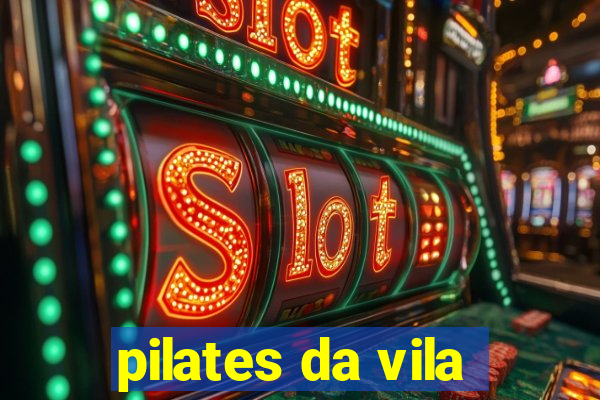 pilates da vila