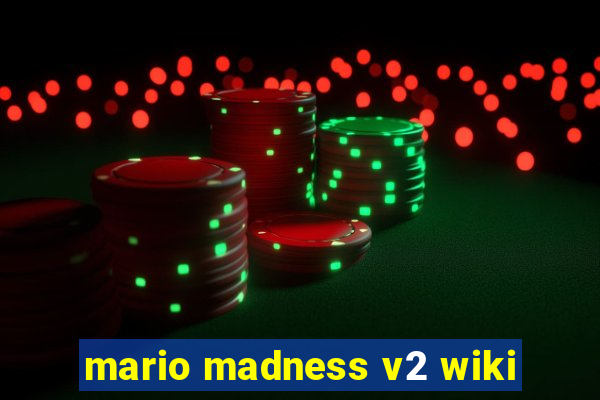 mario madness v2 wiki