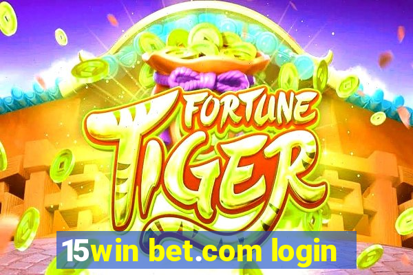 15win bet.com login