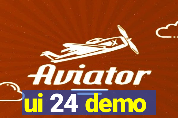 ui 24 demo