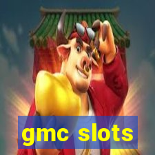 gmc slots